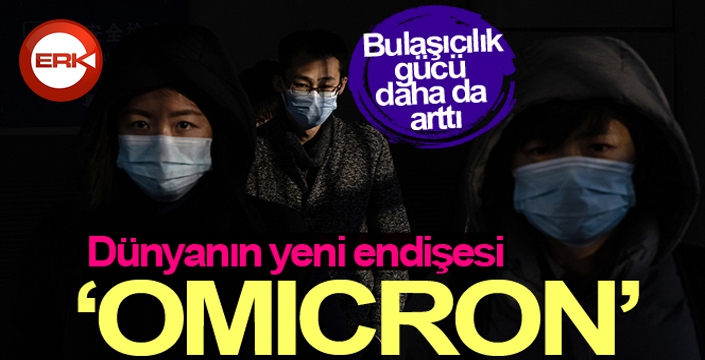 Uzmanından ‘omıcron' açıklaması: 'Bulaşıcılık gücü daha da arttı'