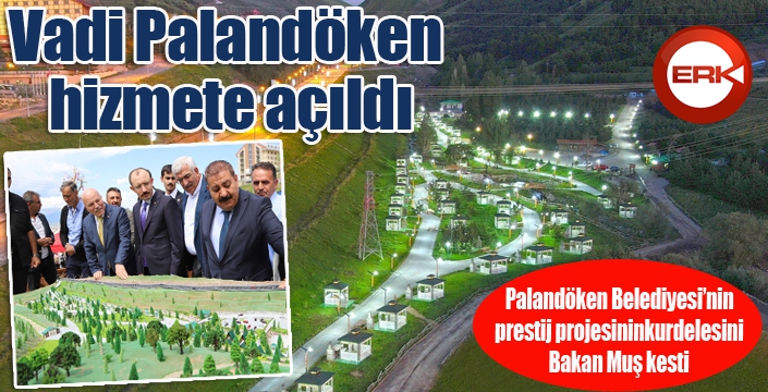 Vadi Palandöken hizmete açıldı