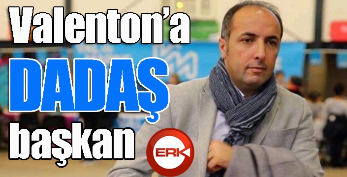 Valenton'a DADAŞ başkan...