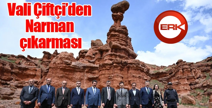 Vali Çiftçi’den Narman çıkarması
