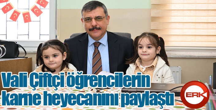 Vali Çiftçi öğrencilerin karne heyecanını paylaştı