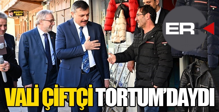 Vali Çiftçi, Tortum’daydı