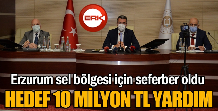 Vali Memiş: “Erzurum şehri olarak hedefimiz 10 milyon lira yardım yapmak”