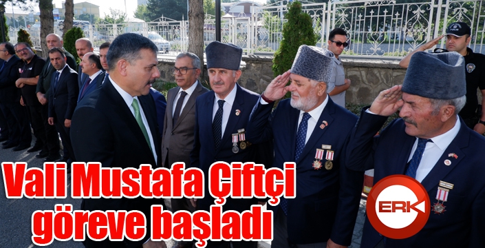 Vali Mustafa Çiftçi göreve başladı