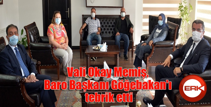 Vali Okay Memiş, Baro Başkanı Göğebakan'ı tebrik etti