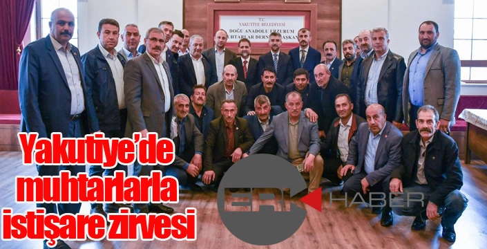 Yakutiye’de muhtarlarla istişare zirvesi