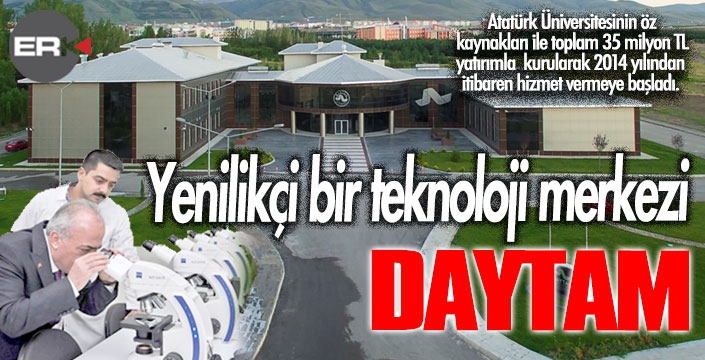 Yenilikçi bir teknoloji merkezi: Daytam  