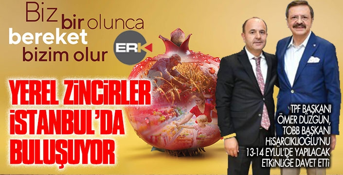 Yerel zincirler İstanbul’da buluşuyor