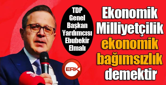 YERLİ VE MİLLİ DEN BİR ADIM ÖTE EKONOMİK MİLLİYETÇİLİK