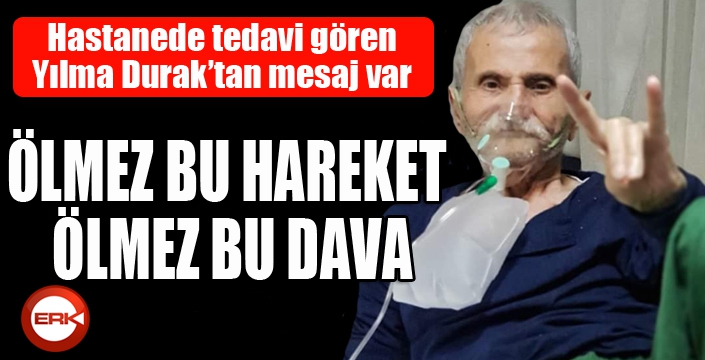 Yılma Durak'tan mesaj var