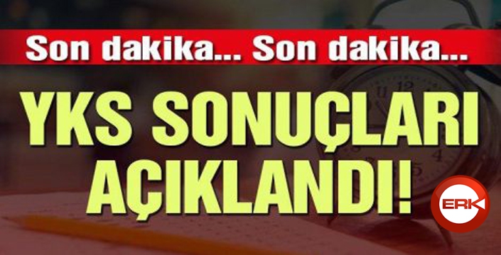 YKS tercih sonuçları açıklandı