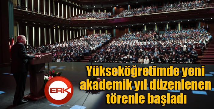 Yükseköğretimde yeni akademik yıl düzenlenen törenle başladı